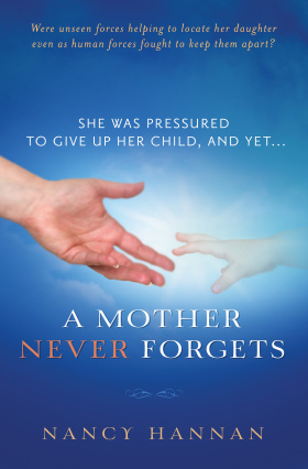 cover-Nancy-Hannan-A-Mother-Never-Forgets
